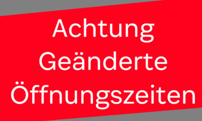 Geänderte Öffnungzeiten